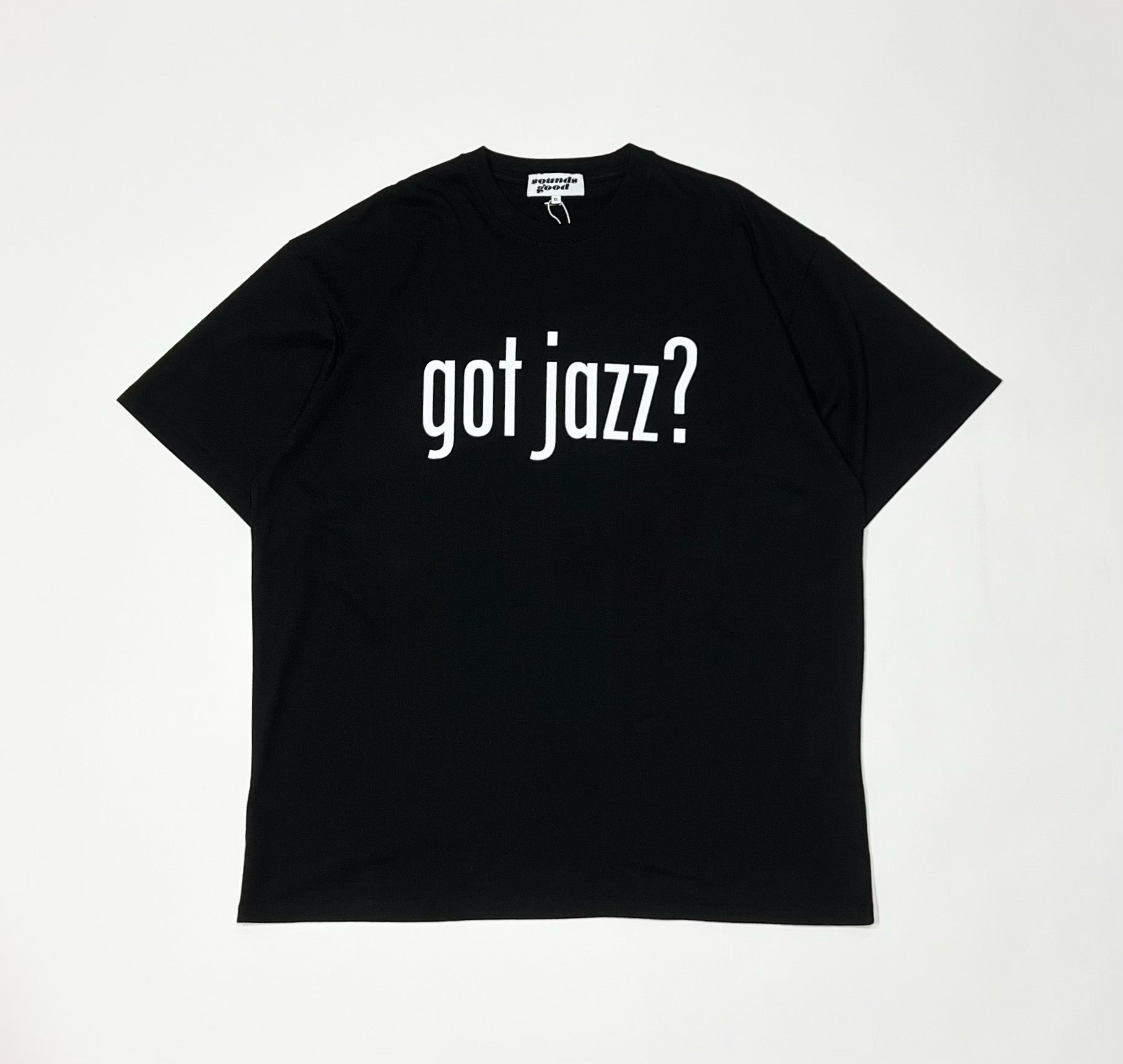 SOUNDS GOOD got jazz? Tee Black | someday